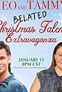 Theo & Tammy's Belated Christmas & Talent Extravaganza (2021)