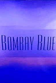 Primary photo for Bombay Blue