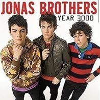 Primary photo for The Jonas Brothers: Year 3000