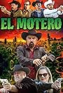 Luis Huizar, Vianey Huizar, Jesus Heredia, Jesus Esparza, Santiago Medina Libra, and Reynaldo Gutierrez in El Motero (2018)