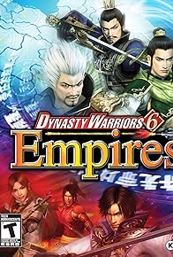 Primary photo for Dynasty Warriors 6: Empires