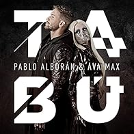 Primary photo for Pablo Alborán & Ava Max: Tabú