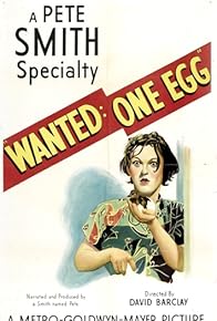 Primary photo for Wanted: One Egg