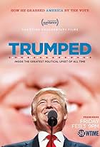 Trumped: Inside the Greatest Political Upset of All Time