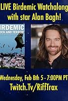 Birdemic Watch Along with star Alan Bagh!