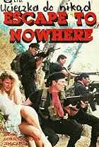 Escape to Nowhere (1990)