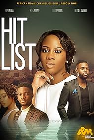 African Movie Channel Original Production - Hit List (2019)