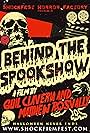 Behind the Spookshow (2021)