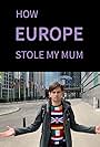 Kieran Hodgson in How Europe Stole My Mum (2019)