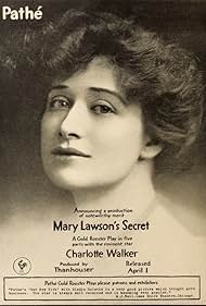 Charlotte Walker in Mary Lawson's Secret (1917)