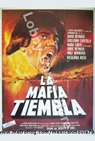 Primary photo for La mafia tiembla