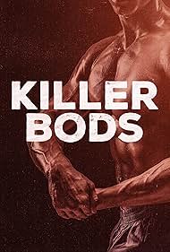 Killer Bods (2020)