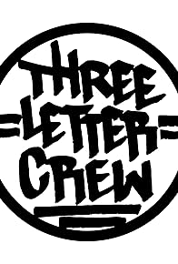 Primary photo for Three Letter Crew