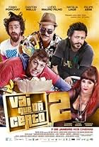 Vai que Dá Certo 2 (2016)