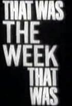 That Was the Week That Was