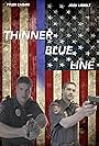 Tyler Eagan and Josh Liebelt in Thinner Blue Line (2021)