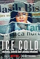 Ice Cold: Murder, Coffee and Jessica Wongso