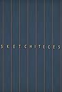 Sketchiteces (2014)