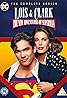 Lois & Clark: Les nouvelles aventures de Superman (TV Series 1993– ) Poster