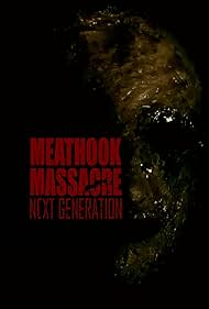 Meathook Massacre: Next Generation (2022)