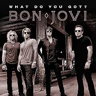 Jon Bon Jovi, David Bryan, Richie Sambora, Tico Torres, and Bon Jovi in Bon Jovi: What Do You Got? (2010)