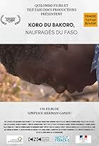 The Koro of Bakoro, the Survivors of Faso (2017)