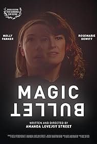 Magic Bullet (2018)