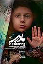 Mothering (2017)