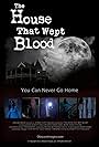 The House That Wept Blood (2016)