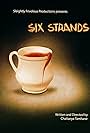 Six Strands (2011)