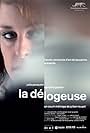 La délogeuse (2008)