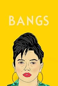 Bangs (2017)