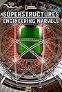 Superstructures: Engineering Marvels (2019)