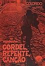 Nordeste: Cordel, Repente E Canção (1975)