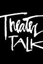 Theater Talk (1996)