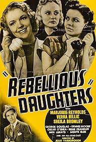 Sheila Bromley, Verna Hillie, and Marjorie Reynolds in Rebellious Daughters (1938)