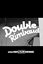 Kirouac: Double Rimbaud (2017)