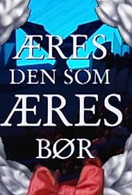 Æres den som æres bør (1995)