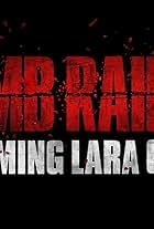 Tomb Raider: Becoming Lara Croft