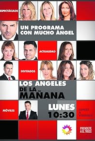 Primary photo for Los ángeles de la mañana