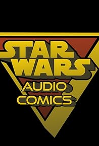 Primary photo for Star Wars Audio Comics