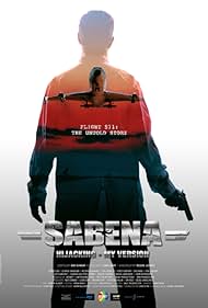 Sabena Hijacking: My Version (2015)