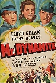 Irene Hervey, J. Carrol Naish, and Lloyd Nolan in Mr. Dynamite (1941)