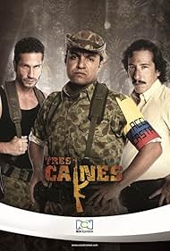 Tres Caínes (2013)