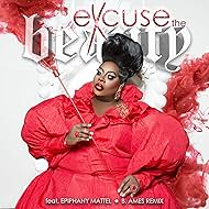 Latrice Royale: Excuse The Beauty (2018)