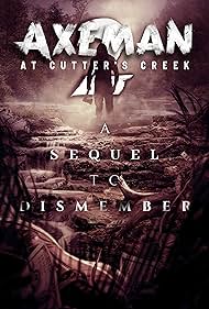 Bryan E. Clark II, Christopher Crabb, Monique Parent, Alisha Seaton, Peter Stickles, Maria Olsen, Joston Theney, Arielle Brachfeld, Michael Wayne Foster, Edward Gusts, Linda S. Wong, Farrah Laurel Abraham, Zack Yan, Jason Bonell, and John Baxter in Axeman at Cutters Creek 2 (2023)