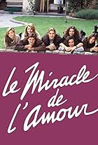 Le miracle de l'amour