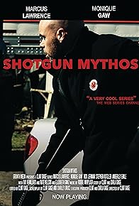 Primary photo for Shotgun Mythos