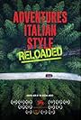 TORNANDO A EST (ADVENTURES ITALIAN STYLE RELOADED) (2024)