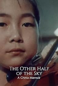 The Other Half of the Sky: A China Memoir (1975)